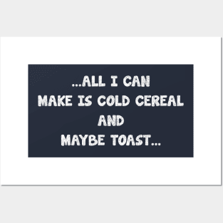 all i can make is cold cereal, and maybe toast_ texture vintage Posters and Art